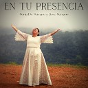 Sonia De Serrano Jos Serrano - En Tu Presencia