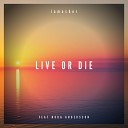 iamasher feat Nora Andersson - Live Or Die