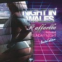 Night In Wales - Raffaella Edit Version