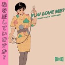 Minuit Cafe Zai Kowen - You Love Me
