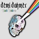 Demi Dahmer - Black Rainbow