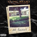 Yung Redd feat Madman Charles Dope Dre - 20 summers