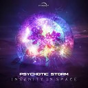 Psychotic Storm Ofir System Id - Insanity in Space
