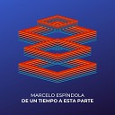 Marcelo Esp ndola - Del vaci o