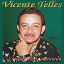 Vicente Telles - Domingo Tarde