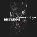 Tyler Durdenn - Диванный эксперт