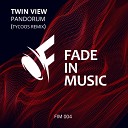 Twin View - Pandorum Tycoos Remix