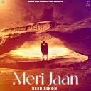 Beer Singh feat Arsh Virk - Meri Jaan