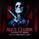 Alice Cooper - Under My Wheels Live