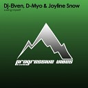 Dj Elven D Myo Joyline Snow - Losing Myself