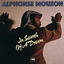 Alphonse Mouzon Bob Malik Stu Goldberg Joachim K hn Philip Cath rine Miroslav… - In Search of a Dream