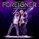 Foreigner - Waiting for a Girl Like You Live