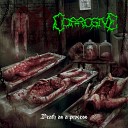 Corrosive - My Eternal Hatred