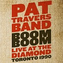 Pat Travers - Born Under a Bad Sign Live