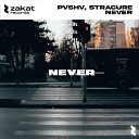 PVSHV STRACURE - Never