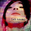 Leh Azumi - Aura Demo
