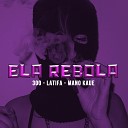 Mano Kaue 300 Latifa - Ela Rebola