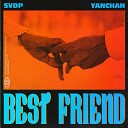 SVDP Yanchan - Best Friend