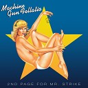 Machine Gun Fellatio - Sick With The Taste Of Truckers Come The Pink Blues…