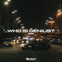 G G - Who Is Genius