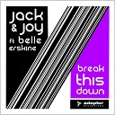Jack Joy feat Belle Erskine - Break This Down Fabietto Cataneo Remix