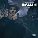 Yung B - Ballin prod by Lil Bling