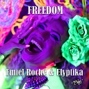 Emiel Roche Elyptika - Freedom Extended Mix