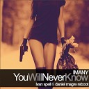 Imany - You Will Never Know Ivan Spell Daniel Magre…