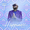Low Deep T - Happiness Remixes Afro Latin Radio Remix