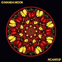 Manda Moor - Picante Original Mix