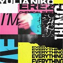 Yulia Niko Erez - I m Everything Chemical Surf Remix