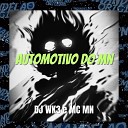DJ WK3 Mc Mn - Automotivo do Mn