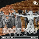 Jonas Blake - Rock You To The A m Original Mix