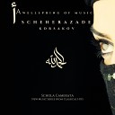 Classical Hits Schola Camerata - Festival at Baghdad The Sea The Ship Breaks Against a Cliff Surmounted by a Bronze Horseman Scheherazade New Music…