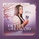 Eliane Fernandes - Fala Que Eu Te Escuto Playback