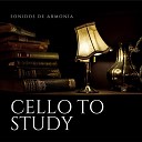 Sonidos de Armon a - Cello To Study