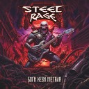 Steel Rage - Горы и камни