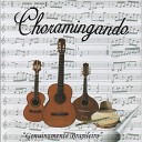 Conjunto Choramingando - De Mim para Voc