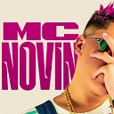 Mc Novin feat. Dj soneca - Sumo de Novo pra Comer Outro B*Cetão