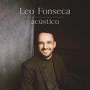 Leo Fonseca - Amor de Reden o Ac stico