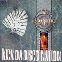 Future Trance Vol 1 CD 1 1997 - Disco Nation Kick Da Disco Nation
