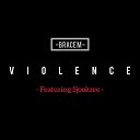 Brace M feat Sjookzee - Violence