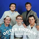 Outer Fiction - 10 in the Morning