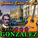 Celio Gonzalez - Dejalo Ir