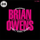 Brian Owens the Royal Five - Sparrow Dego Kaidi Instrumental Remix