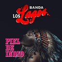 Banda Los Lagos - Lo Mejor Que Me Paso