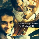 Djan Edmonte feat Sarro - Nazani