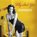 Gramophonedzie Jean Marc Challe - Why Don t You