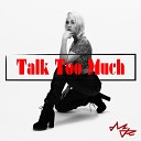 Marin Rylee - Talk Too Much
