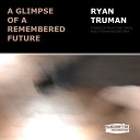 Ryan Truman - Take It Twice Extended Mix